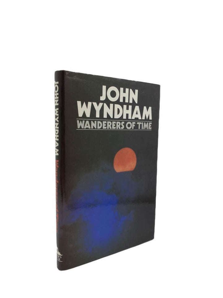 Wyndham, John - Wanderers of Time | front of book. Published by Severn House in 1980. Hardcover.  Condition:  Near Fine/Near Fine