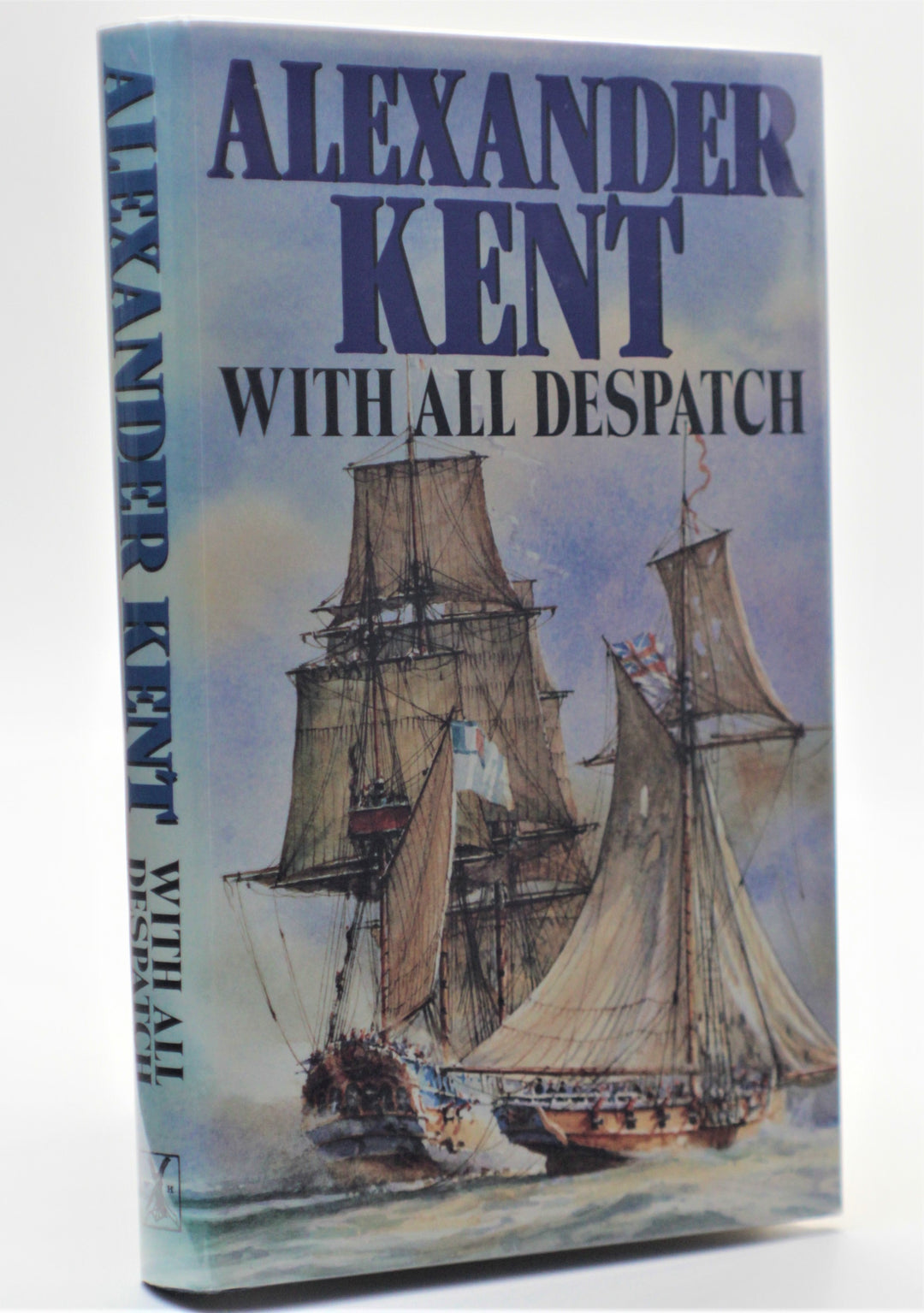 Kent, Alexander - With All Despatch | front cover
