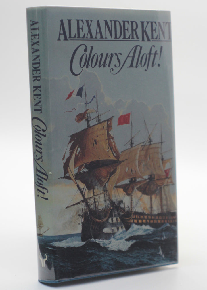 Kent, Alexander - Colours Aloft | front cover. Published by Hutchinson in 1986. Hardcover.  Condition:  Fine/Fine