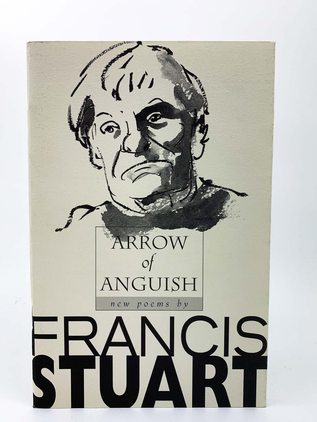 Stuart, Francis - Arrow of Anguish - SIGNED | front cover