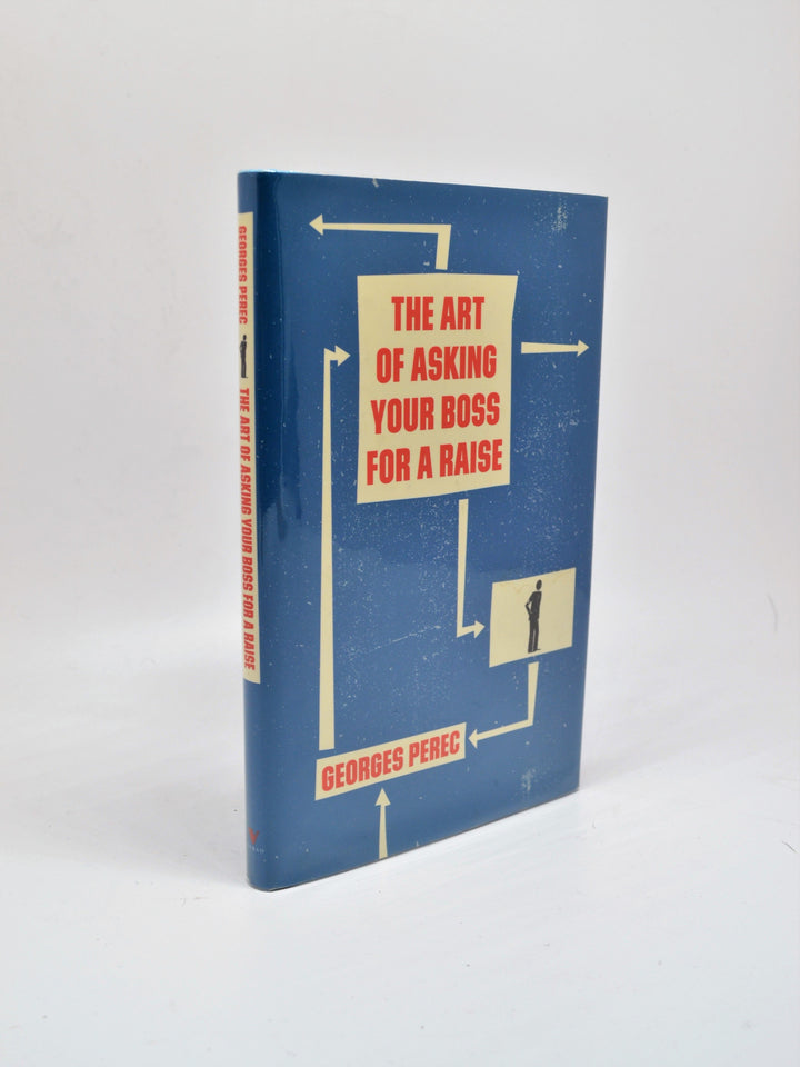 Perec, Georges - The Art of Asking Your Boss for a Raise | back cover