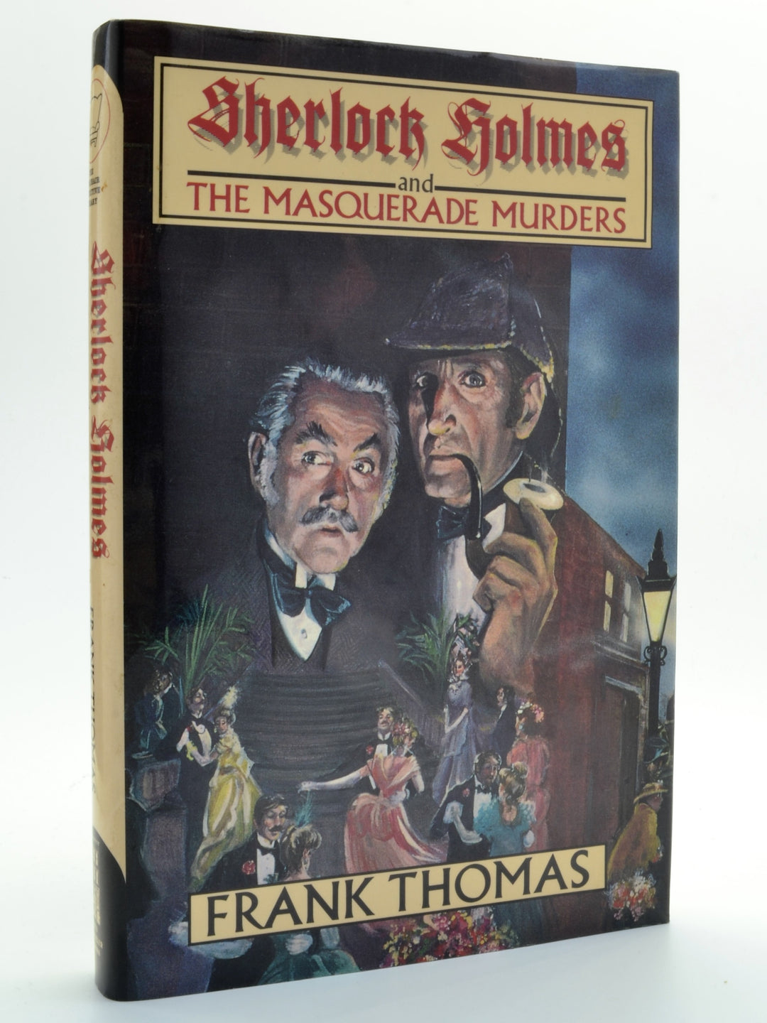 Thomas, Frank - Sherlock Holmes and the Masquerade Murders | back cover