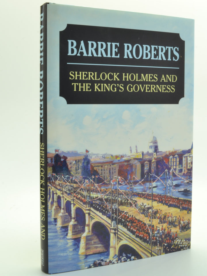 Roberts, Barrie - Sherlock Holmes and the King's Governess | back cover