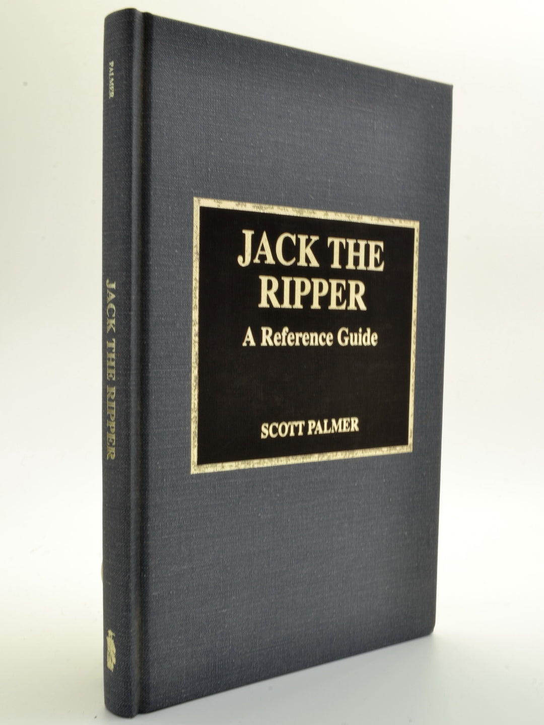 Palmer, Scott - Jack the Ripper : A Reference Guide | back cover