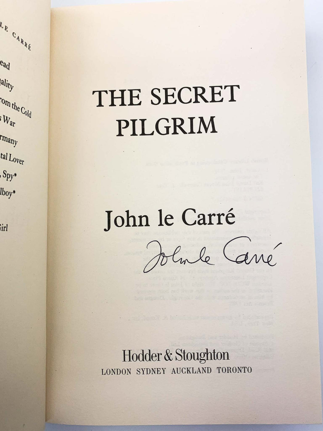 Le Carre, John - The Secret Pilgrim - SIGNED | signature page