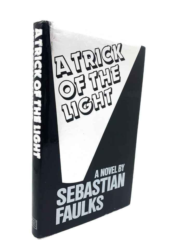 Faulks, Sebastian - A Trick of the Light - interestingly INSCRIBED - SIGNED