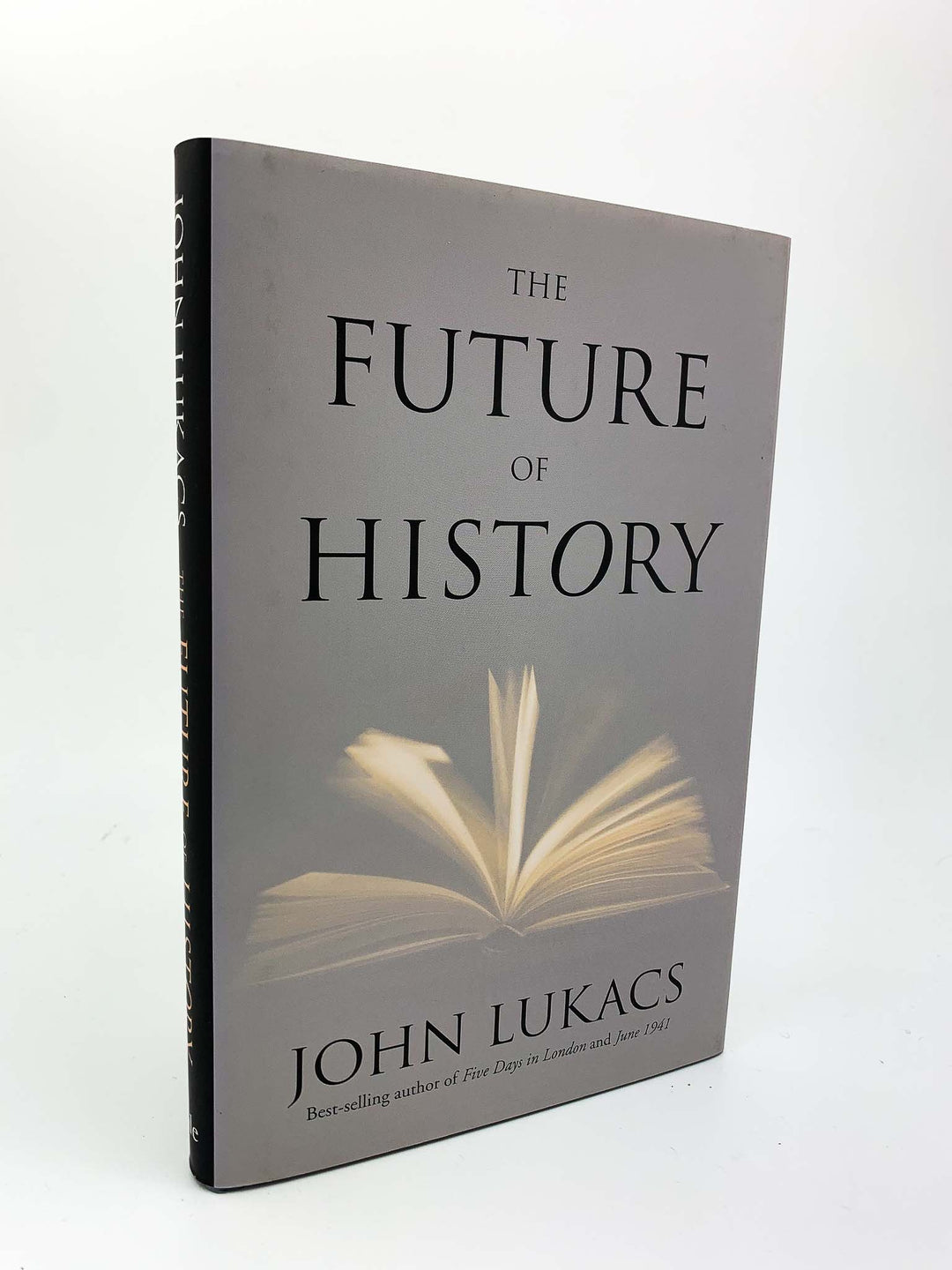 Lukacs, John - The Future of History | front cover