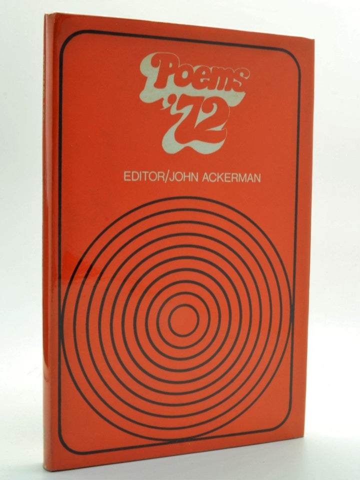Ackerman, John ( edits ) - Poems '72 - SIGNED | front cover