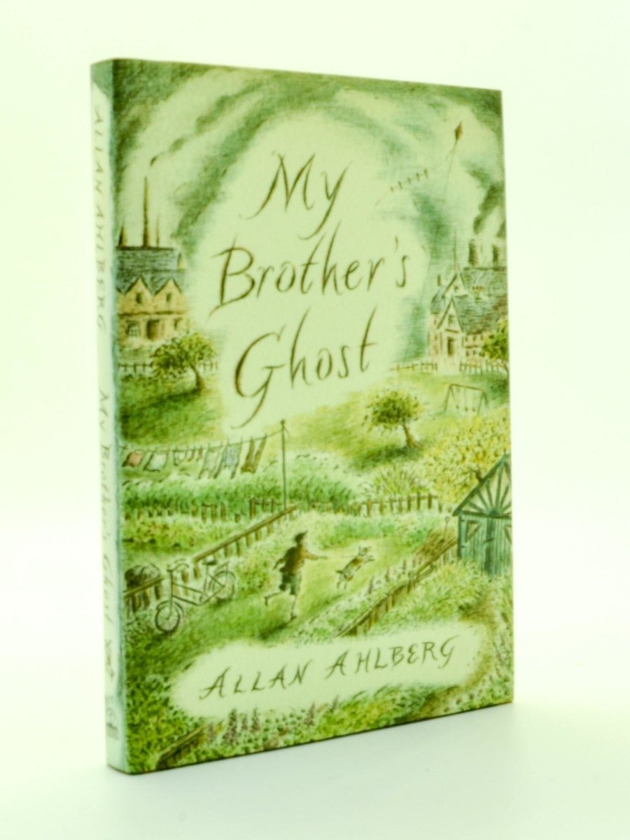 Ahlberg, Allan - My Brother's Ghost - SIGNED | front cover