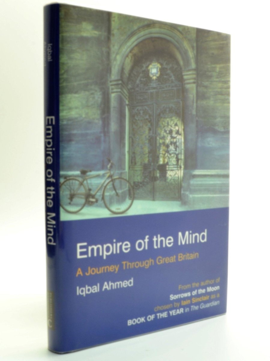 Ahmed, Iqbal - Empire of the Mind - SIGNED | front cover