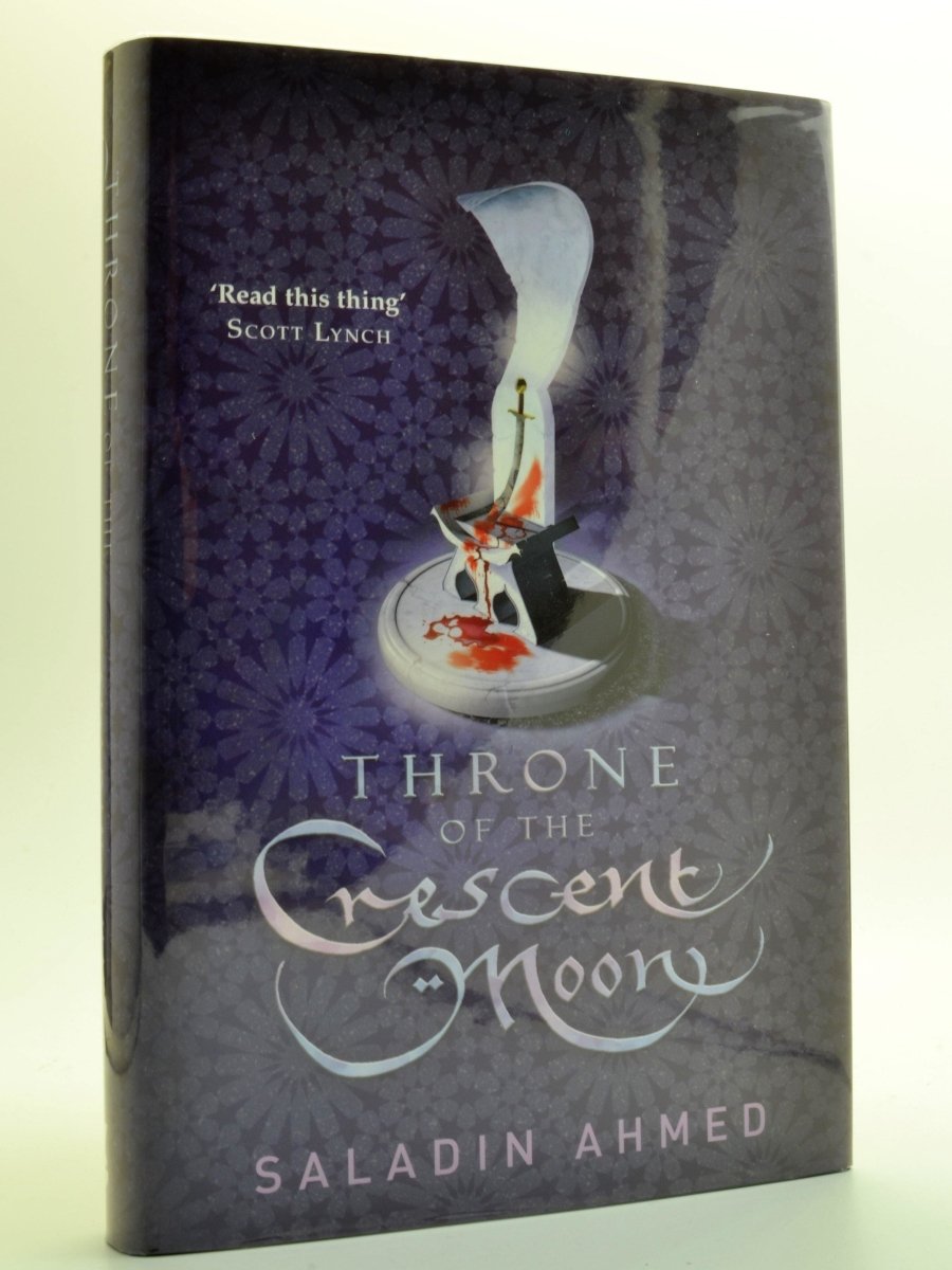 Ahmed, Saladin - Throne of the Crescent Moon - SIGNED limited edition | front cover