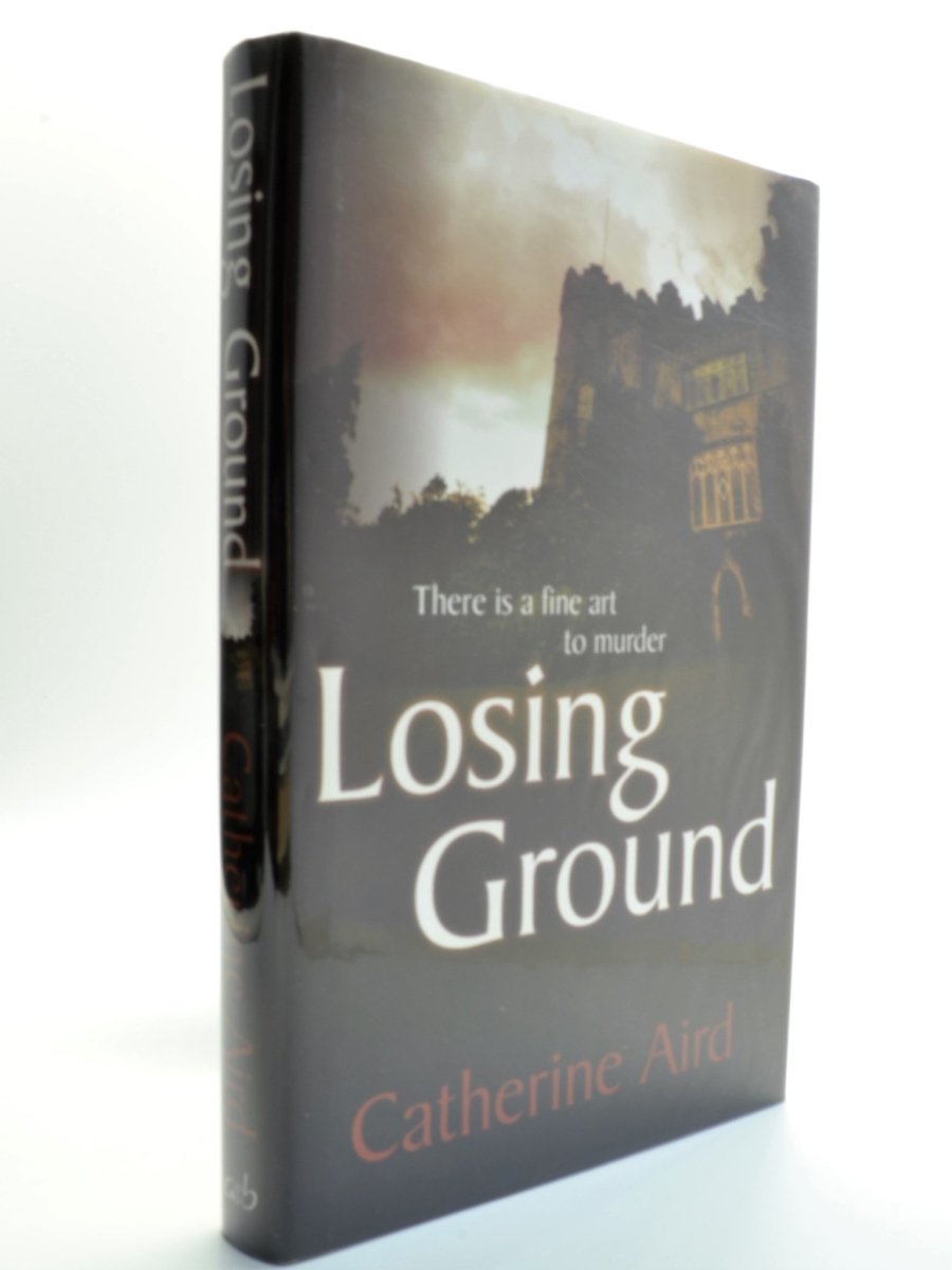 Aird, Catherine - Losing Ground - SIGNED | front cover