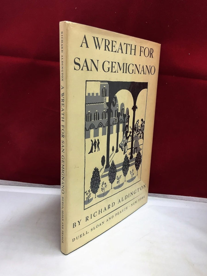 Aldington, Richard - A Wreath for San Gemignano | front cover
