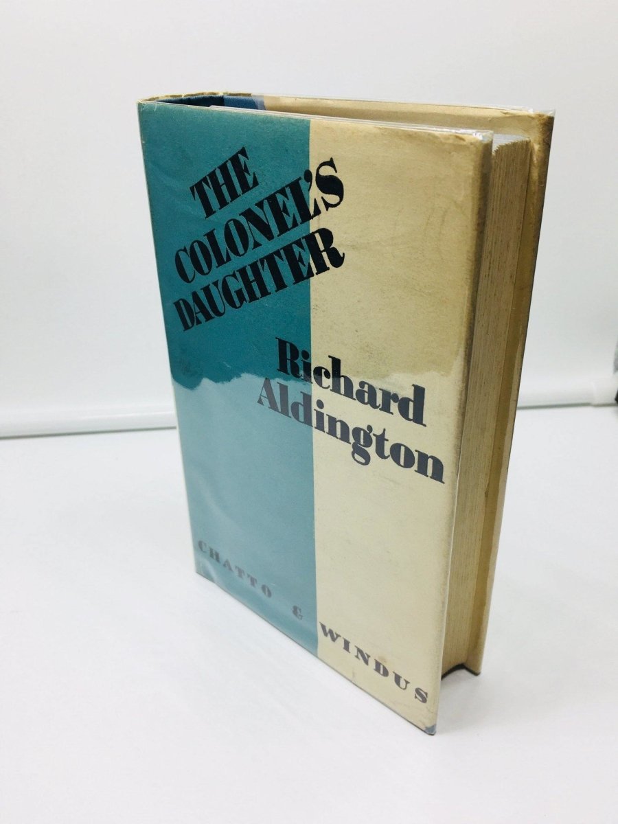 Aldington, Richard - The Colonel's Daughter | front cover
