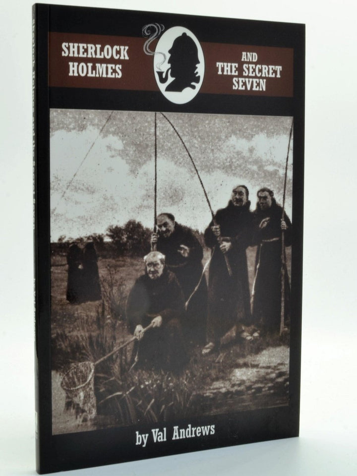 Andrews, Val - Sherlock Holmes and the Secret Seven | front cover