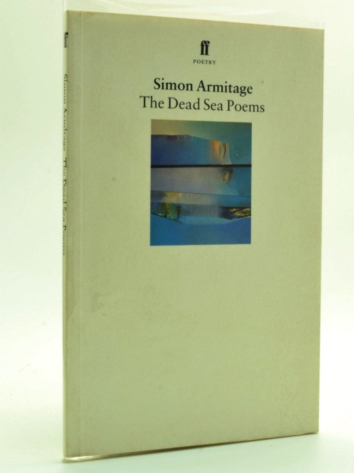 Armitage, Simon - The Dead Sea Poems - SIGNED | front cover