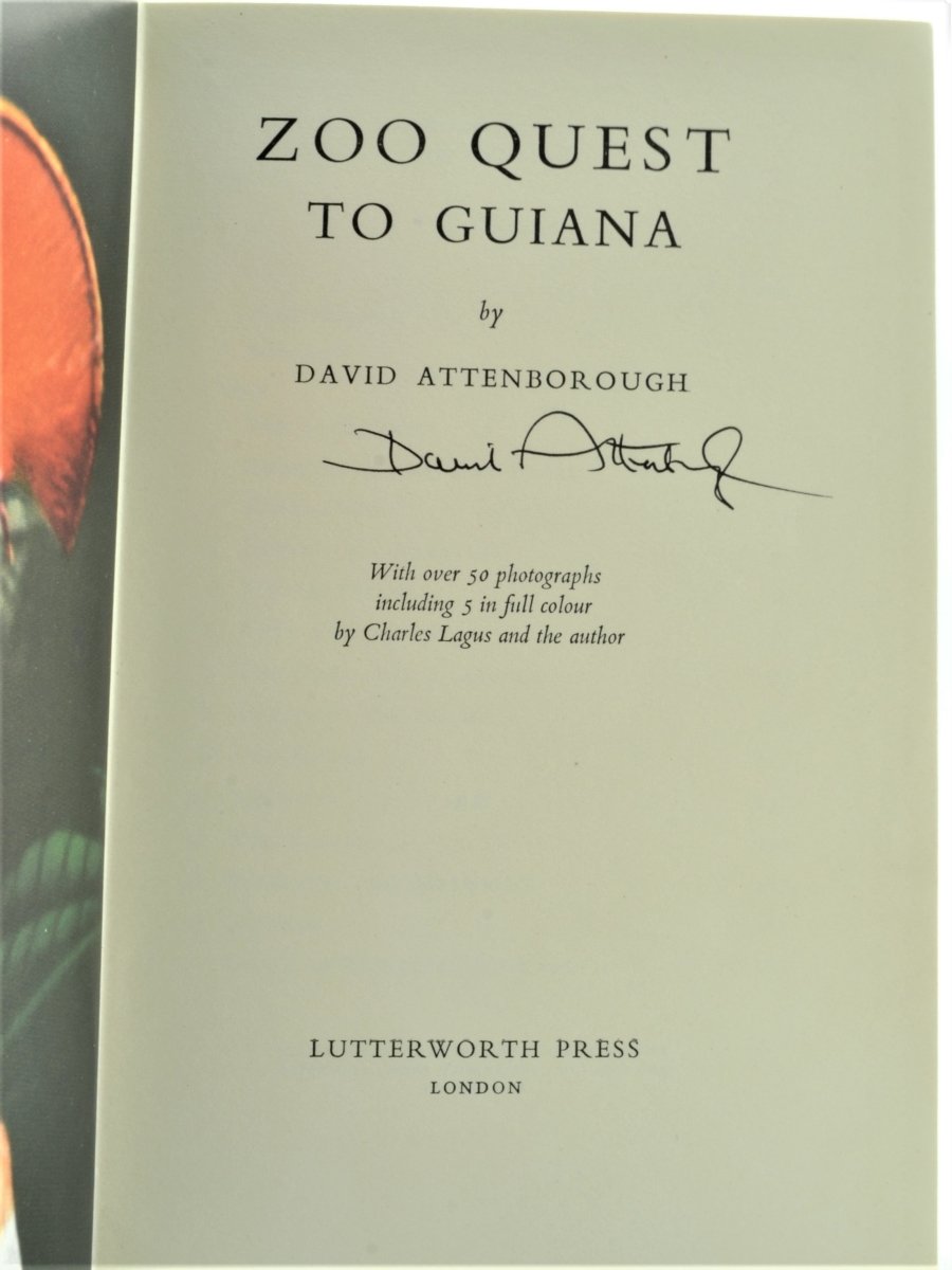 Attenborough, David - Zoo Quest to Guiana - SIGNED | signature page