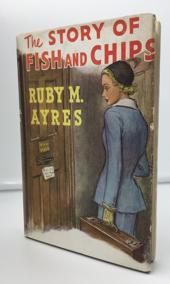 Ayres, Ruby M - The Story of Fish and Chips | front cover