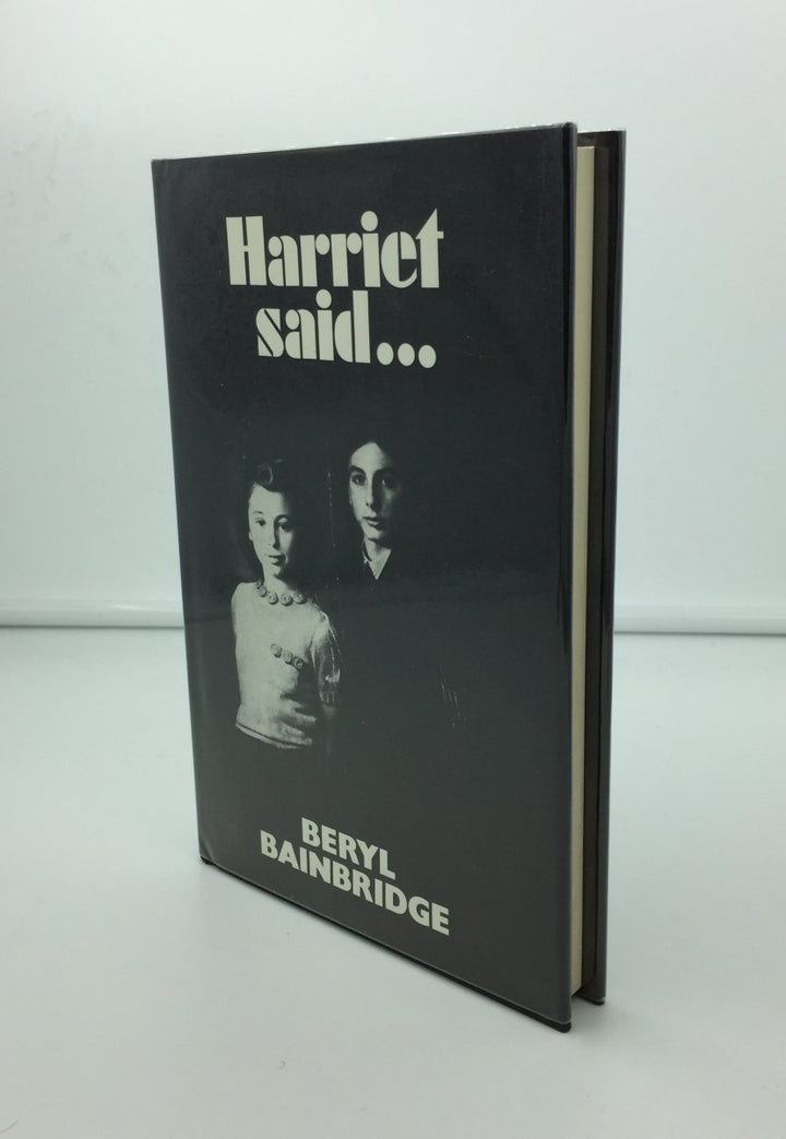 Bainbridge, Beryl - Harriet Said | front cover