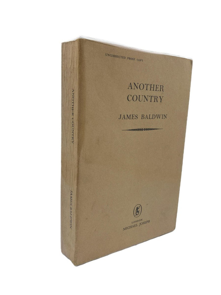 Baldwin, James - Another Country - uncorrected UK proof copy | front cover. Published by Michael Joseph in 1963. Original Wraps.  Condition:  Very Good +/No Jacket ( as Issued )