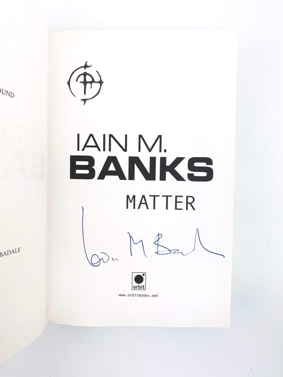 Banks, Iain M - Matter - SIGNED | image3