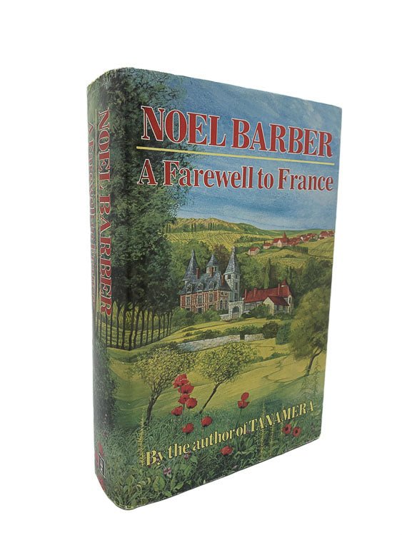 Barber, Noel - A Farewell to France | front cover