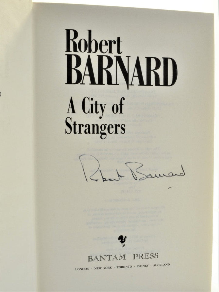 Barnard, Robert - A City of Strangers - SIGNED | signature page