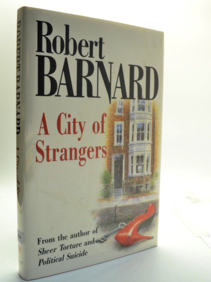 Barnard, Robert - A City of Strangers - SIGNED | front cover