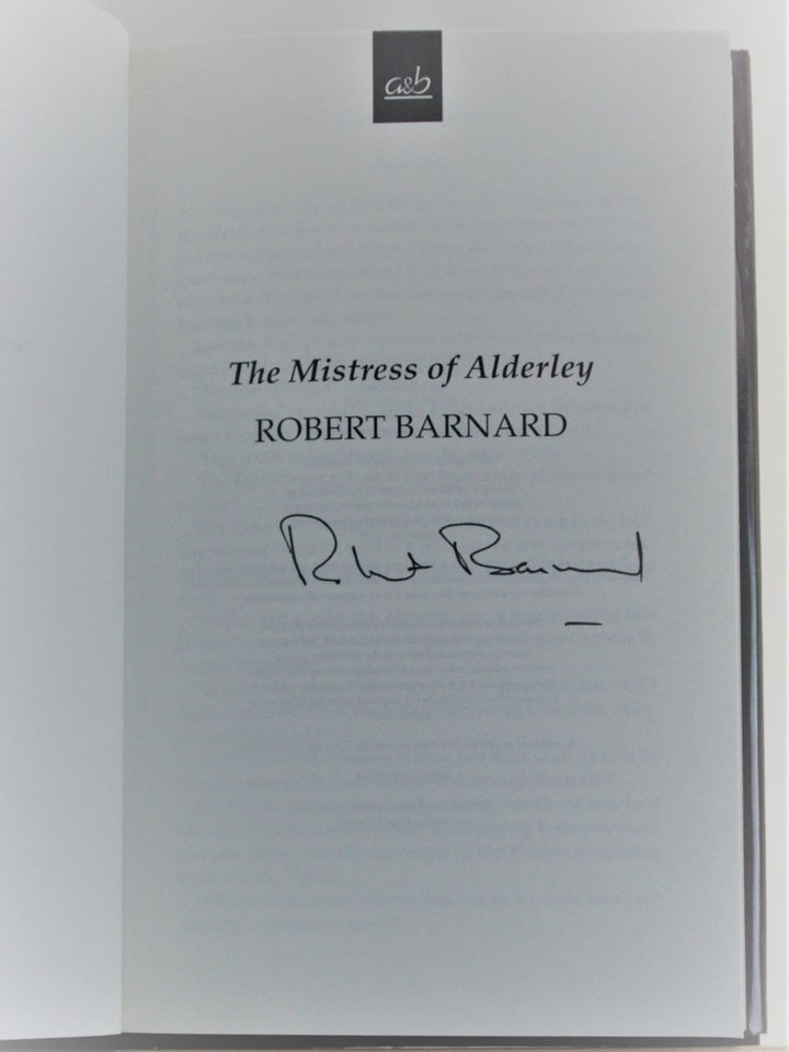 Barnard, Robert - The Mistress of Alderley - SIGNED | signature page