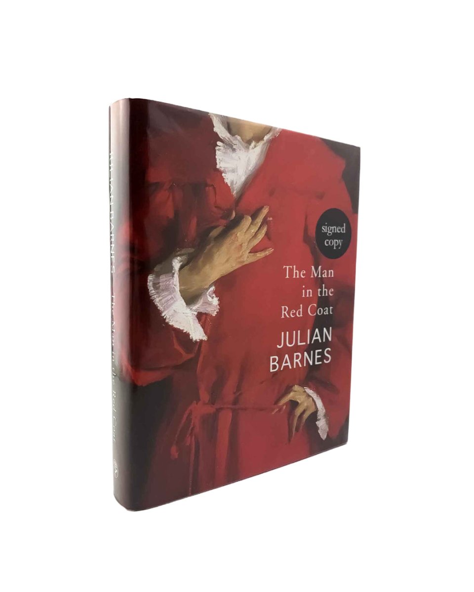 Barnes, Julian - The Man in the Red Coat - SIGNED | front cover
