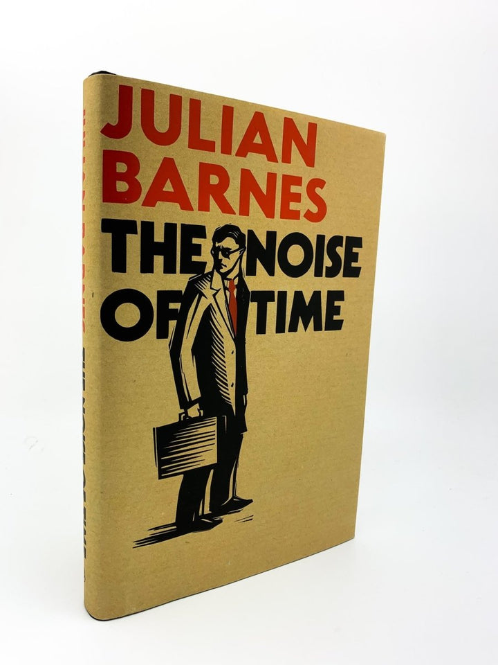 Barnes, Julian - The Noise of Time - SIGNED | front cover