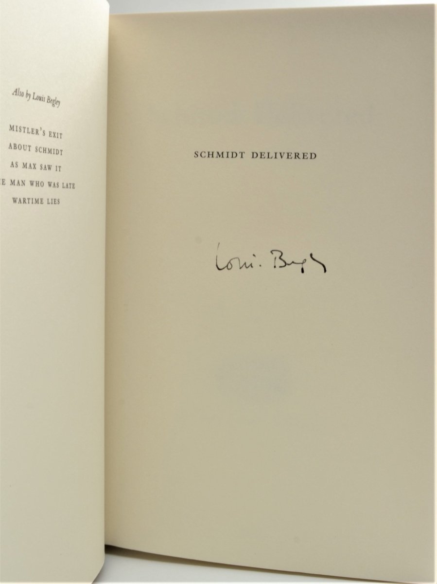 Begley, Louis - Schmidt Delivered - SIGNED | signature page