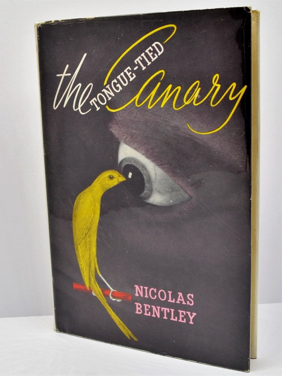 Bentley, Nicholas - The Tongue -Tied Canary - SIGNED | front cover