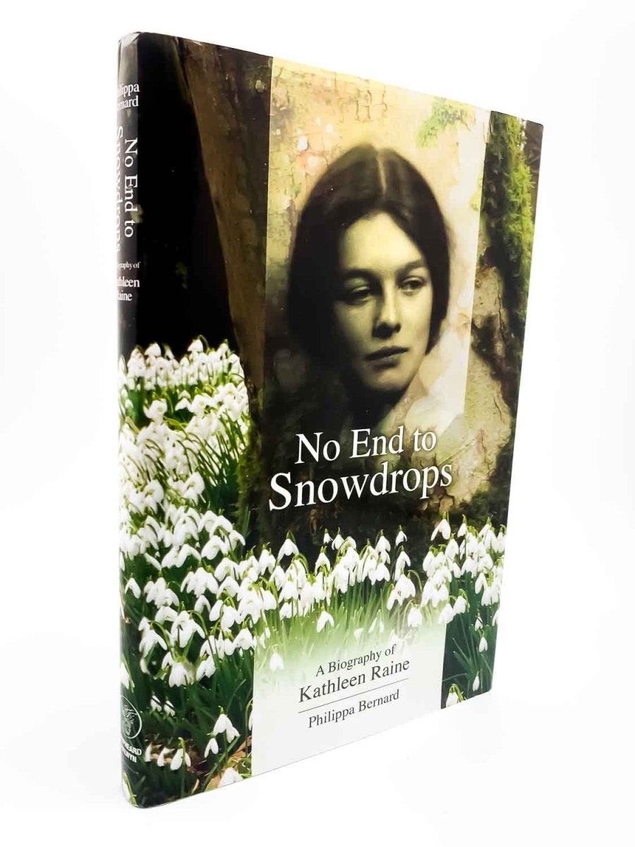 Bernard, Philppa - No End to Snowdrops : A Biography of Kathleen Raine | image1