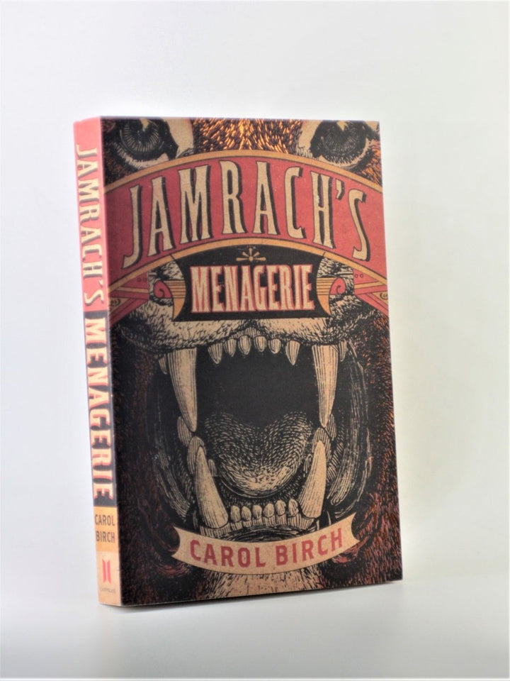 Birch, Carol - Jamrach's Menagerie - Signed | front cover