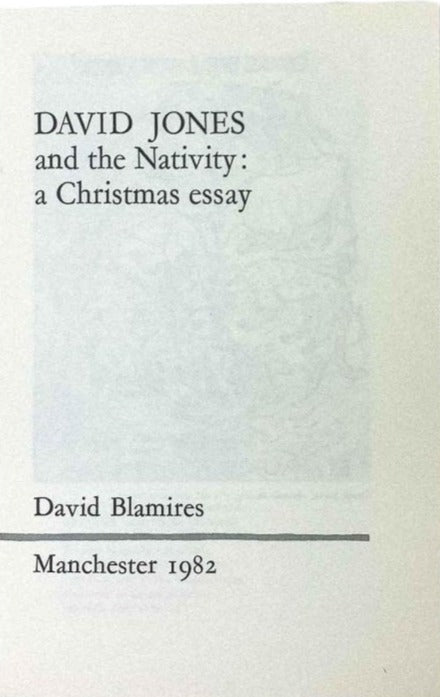 Blamires, David - David Jones and the Nativity : a Christmas Essay | signature page