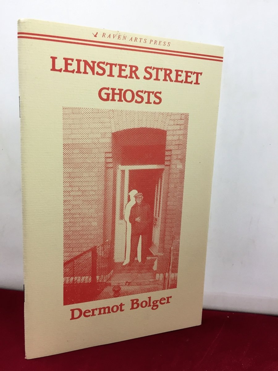 Bolger, Dermot - Leinster Street Ghosts | front cover