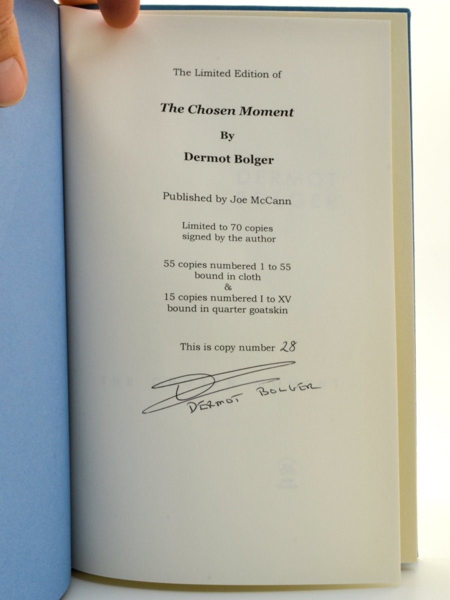 Bolger, Dermot - The Chosen Moment - SIGNED | signature page