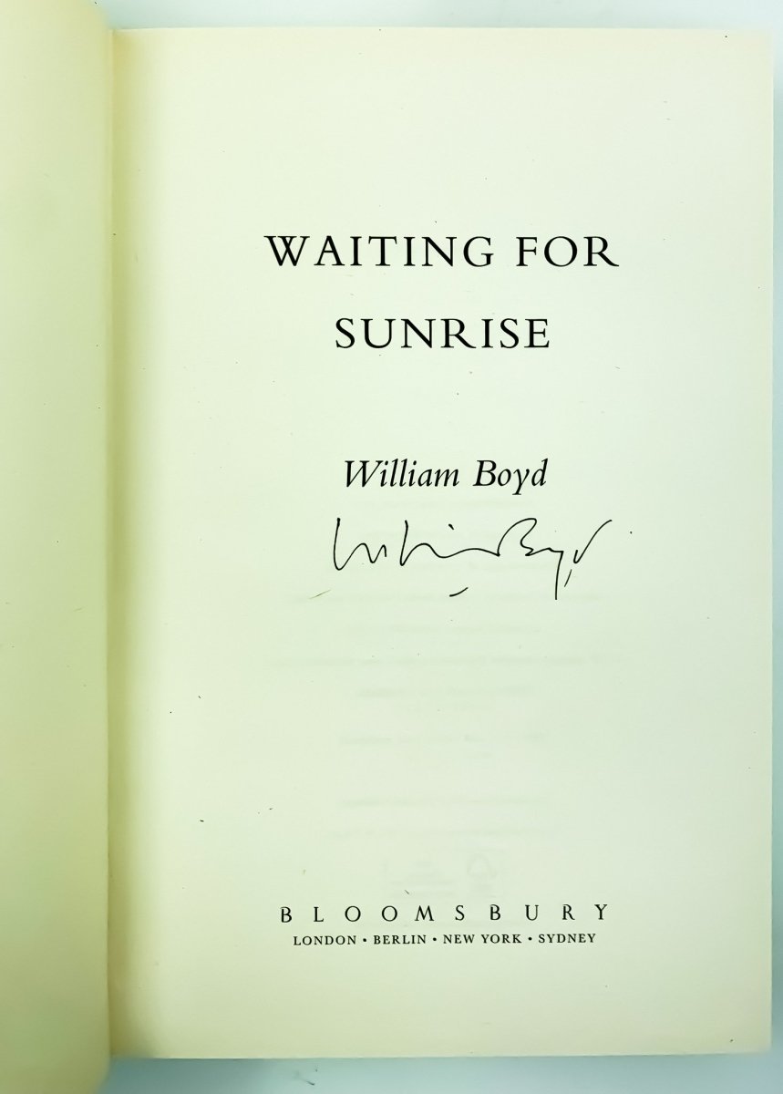 Boyd, William - Waiting for Sunrise - SIGNED | signature page