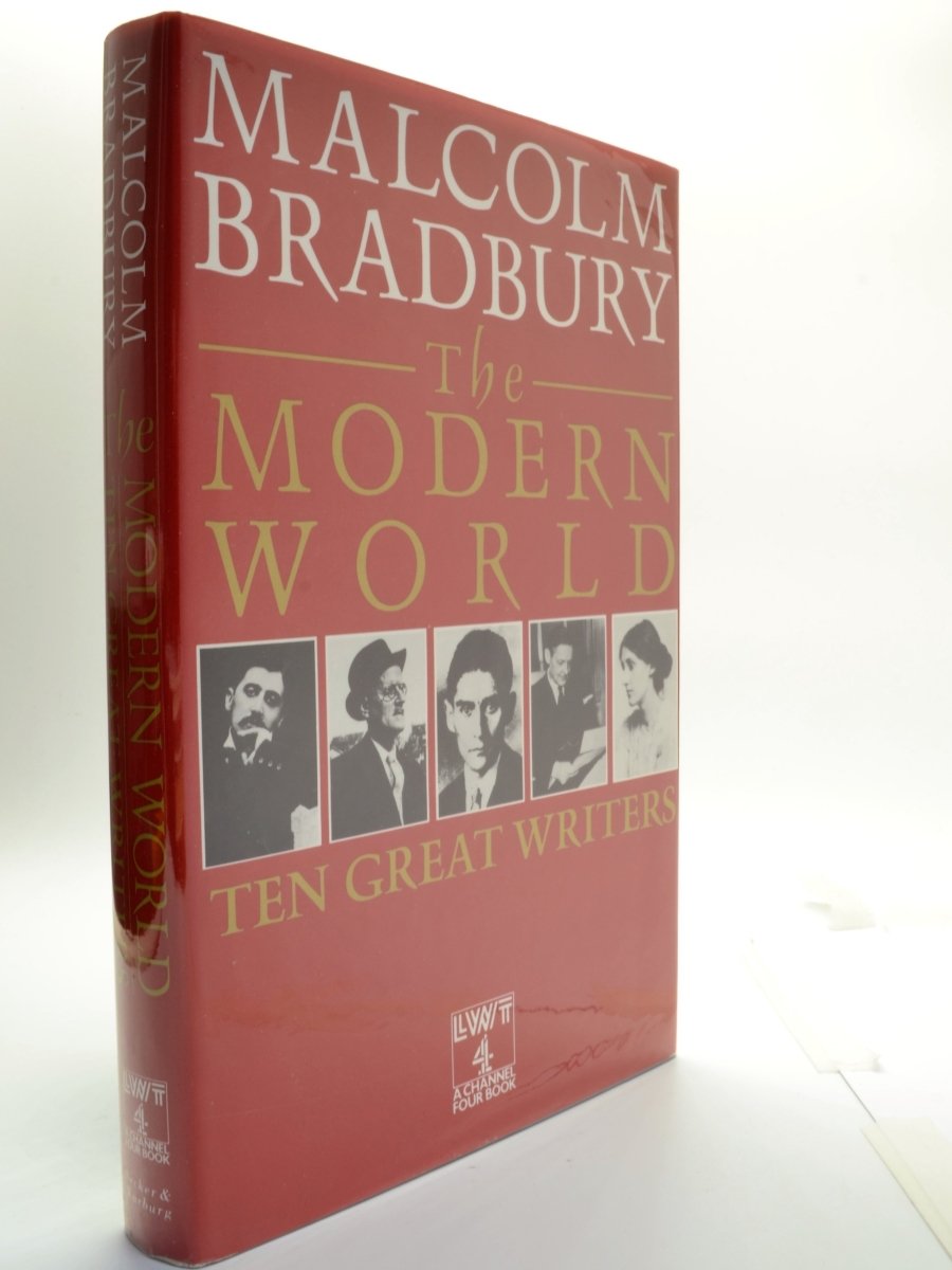 Bradbury, Malcolm - The Modern World : Ten Great Writers | front cover