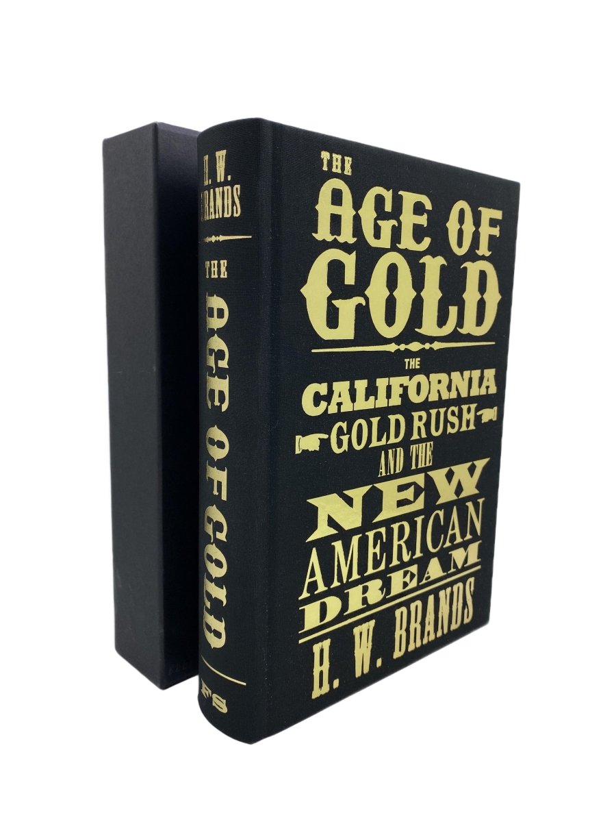 Brands, H.W. - The Age of Gold : The California Gold Rush and the New American Dream | front cover