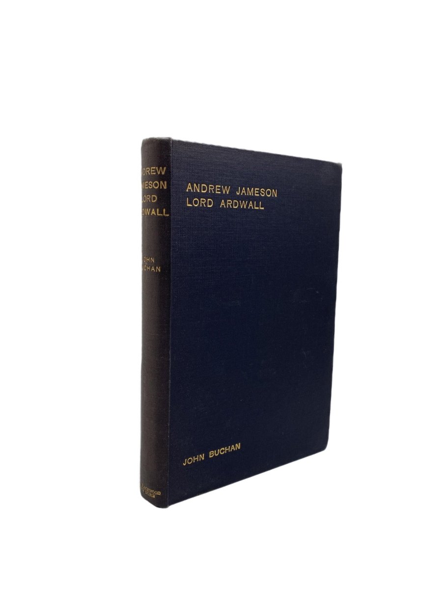 Buchan, John - Andrew Jameson, Lord Ardwall | front cover. Published by William Blackwood in 1913. Hardcover.  Condition:  Very Good++/Very Good++