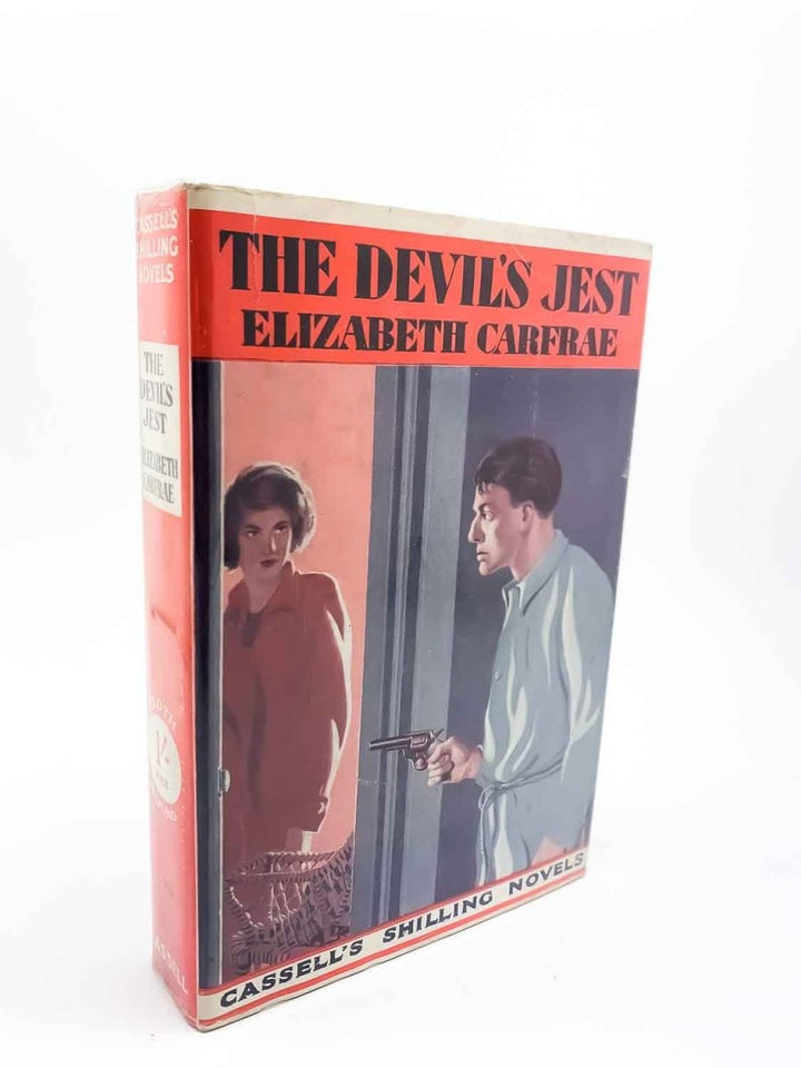 Carfrae, Elizabeth - The Devil's Jest | front cover. Published by Cassell in 1933. Hardcover.  Condition:  Very Good +/Very Good +