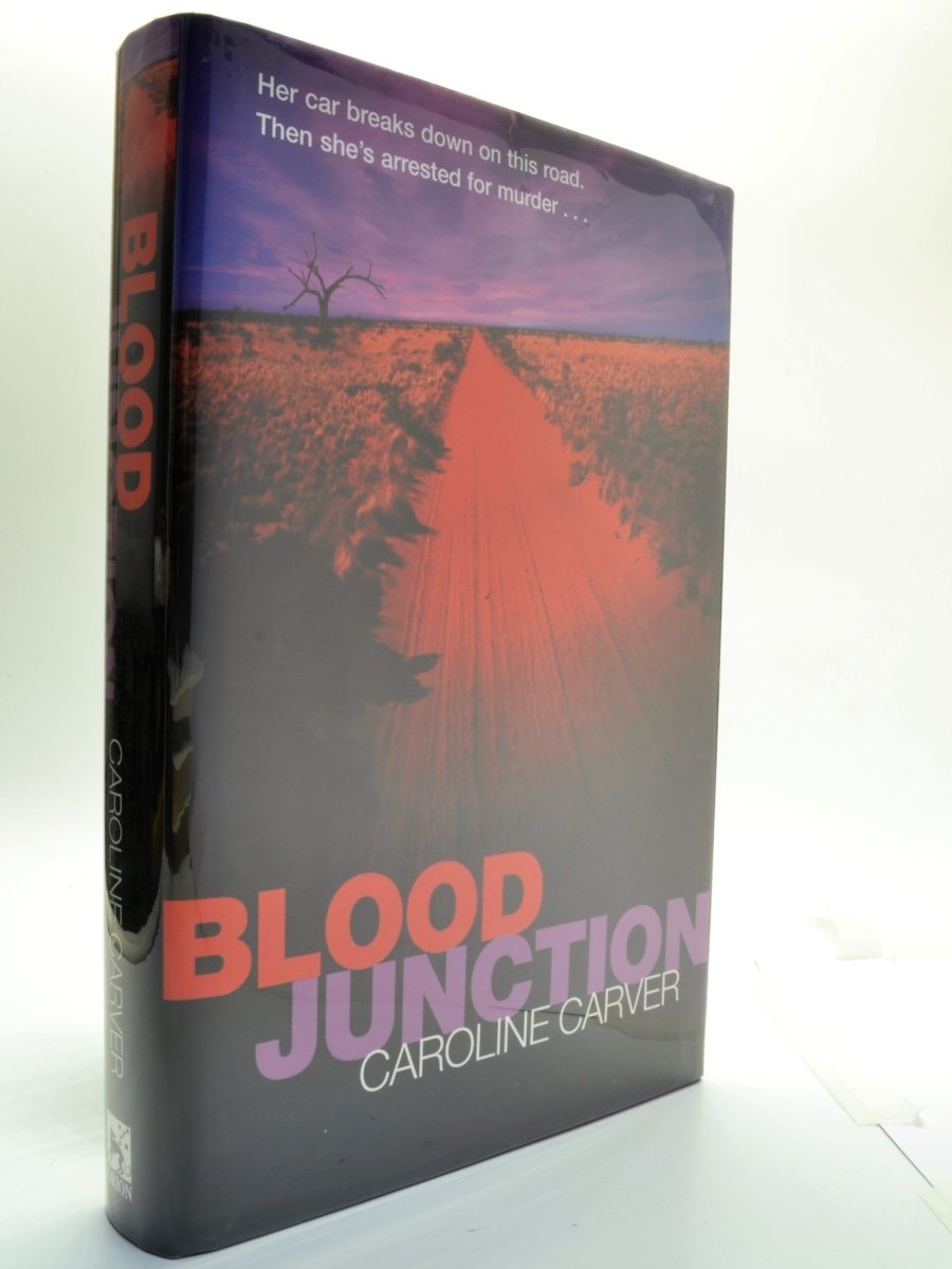 Carver, Caroline - Blood Junction - Signed | front cover