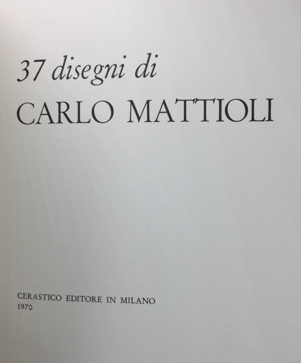 Cerastico, Gino - 37 Disegni Di Carlo Mattioli | book detail 7