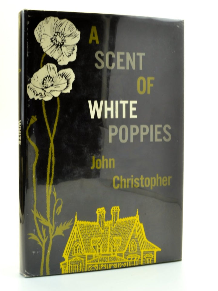 Christopher, John - A Scent of White Poppies | front cover