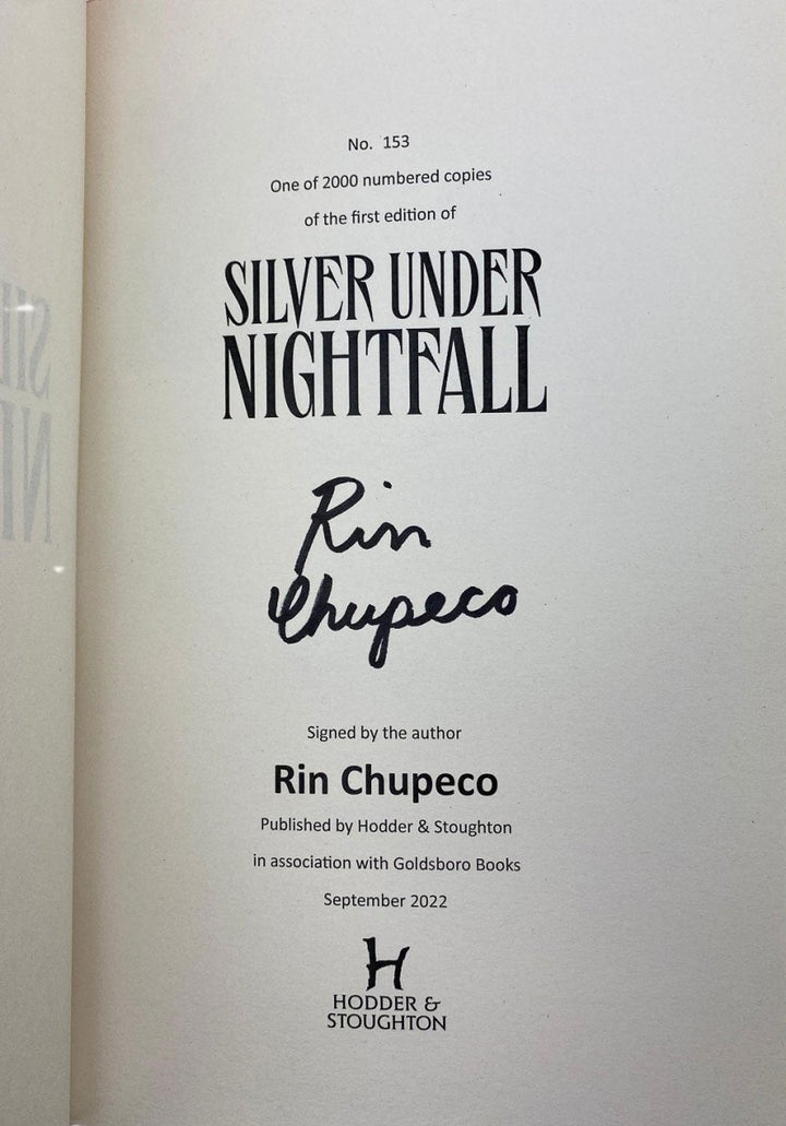 Chupeco, Rin - Silver Under Nightfall - SIGNED limited edition - SIGNED | signature page