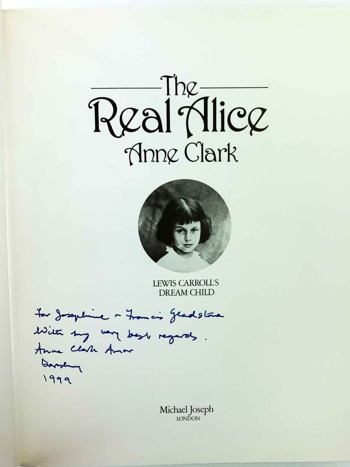 Clark, Anne - The Real Alice - SIGNED | signature page