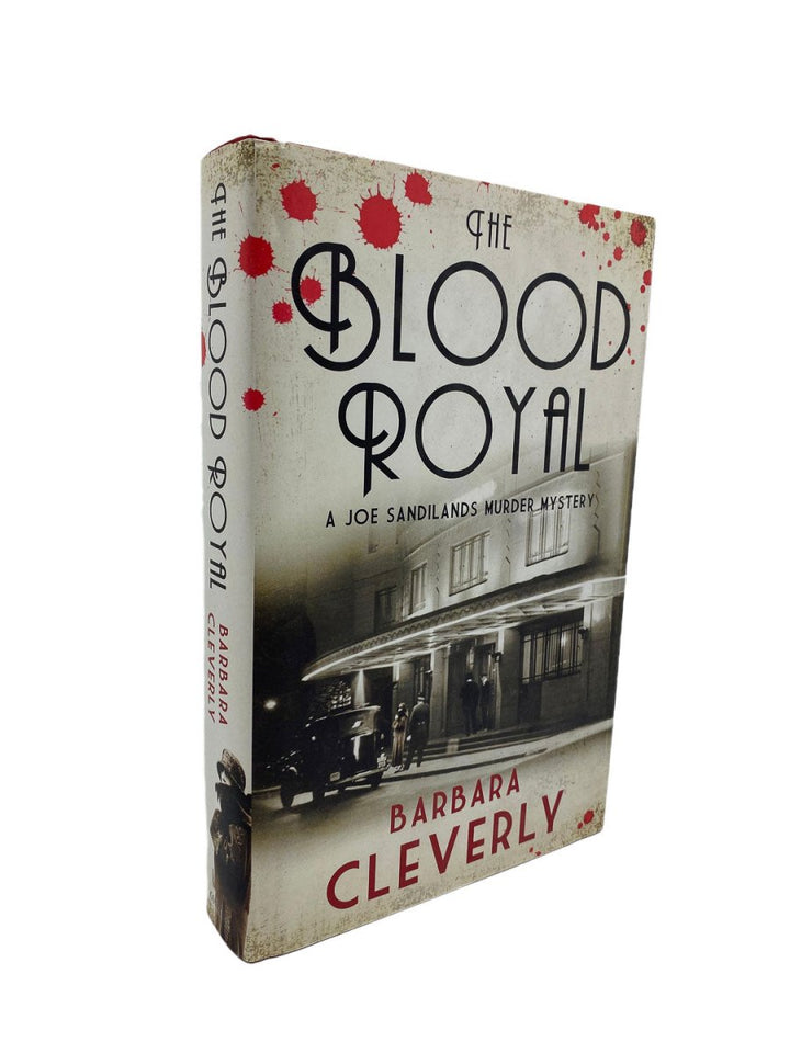 Cleverly Barbara - The Blood Royal | front cover. Published by Constable in 2011. Hardcover.  Condition:  Fine/Fine