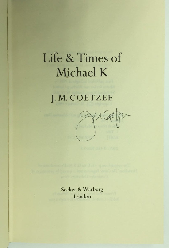 Coetzee, J M - The Life and Times of Michael K - SIGNED | image3
